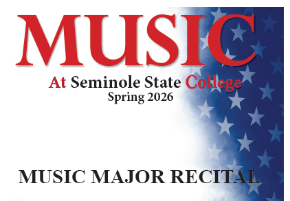 'Music at Seminole State College Spring 2026 Music Major Recital' in red and black font on a white, blue and white star background background.