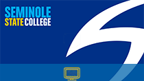 Blue background with white shield zig zag shape, that says 'Seminole State College'. There is a blue rectangle and destop icon at the bottom.