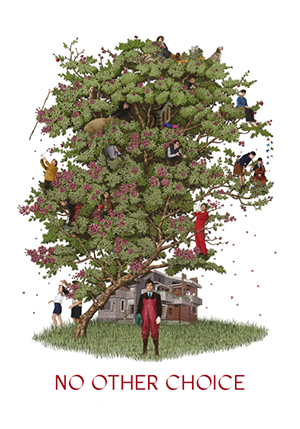 No Other Choice in red font, a tree filled with people in the branches, a brown house behind the tree, and a man wearing red overalls standing in front of the tree.