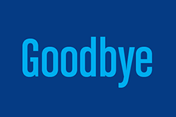 'Goodbye' in light blue font on a royal blue background