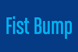 'Fist Bump' in light blue font on a royal blue background